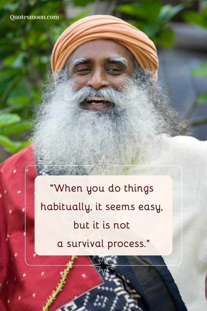 97 Best Sadhguru Quotes About Life Love And Relationships Quotesmoon