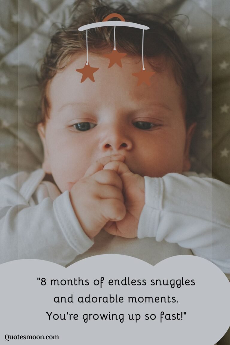 Happy 8 Month Baby Quotes