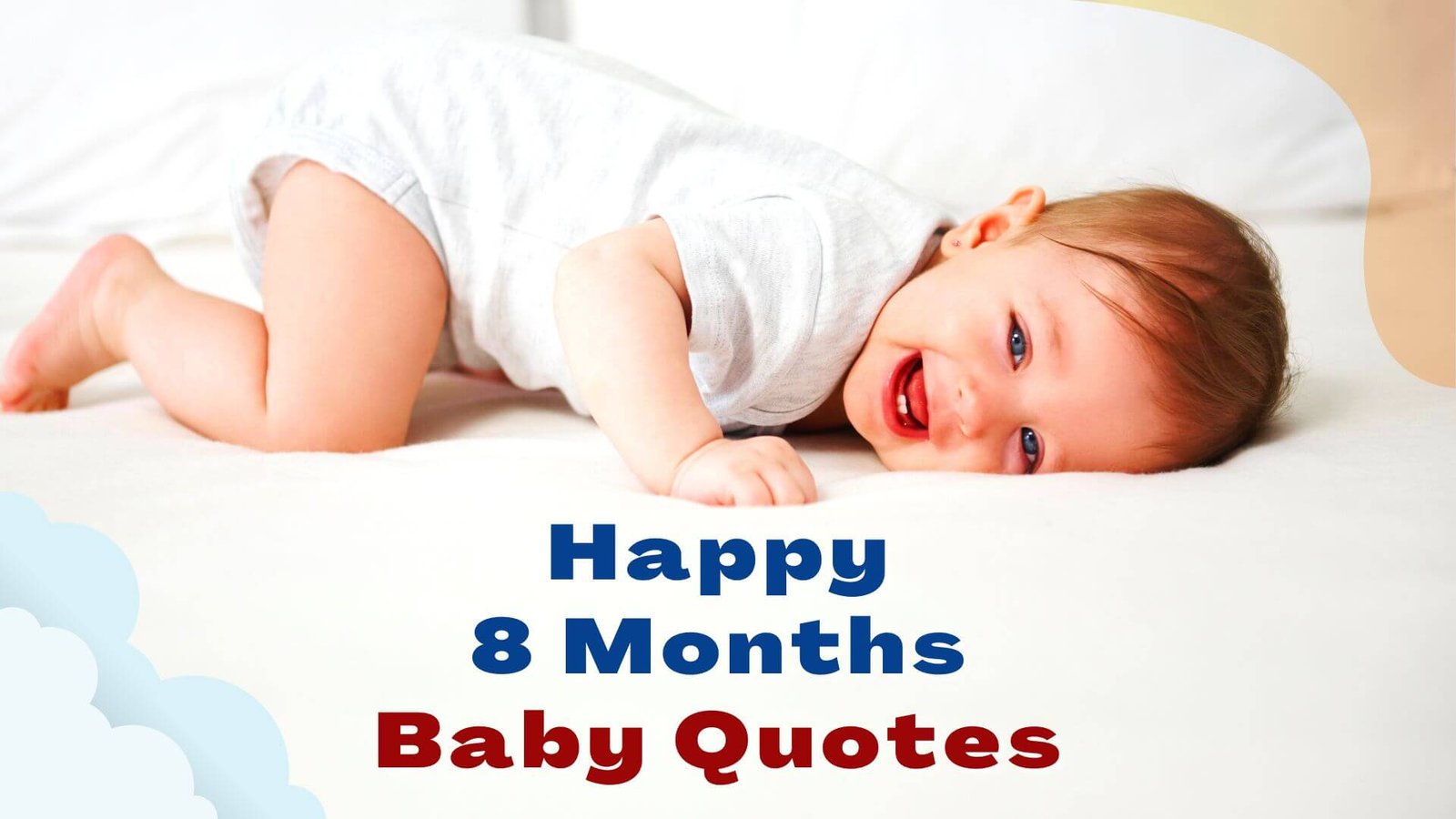 75-happy-8-months-baby-quotes-for-instagram-and-facebook-quotesmoon