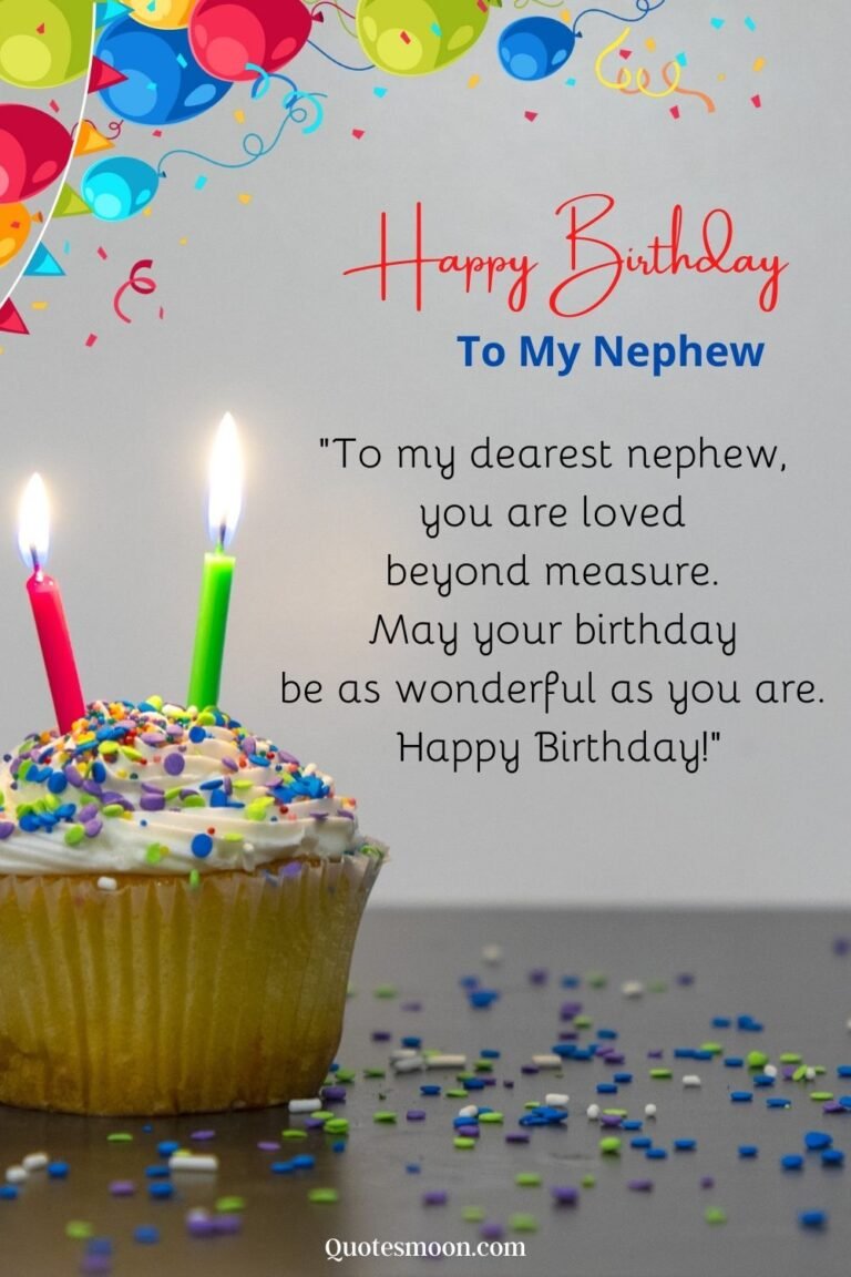 89 Happy Birthday Nephew Images, Wishes, Quotes