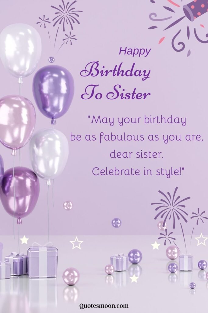 Happy Birthday Sister Images, Wishes, Quotes 2024 - Quotesmoon