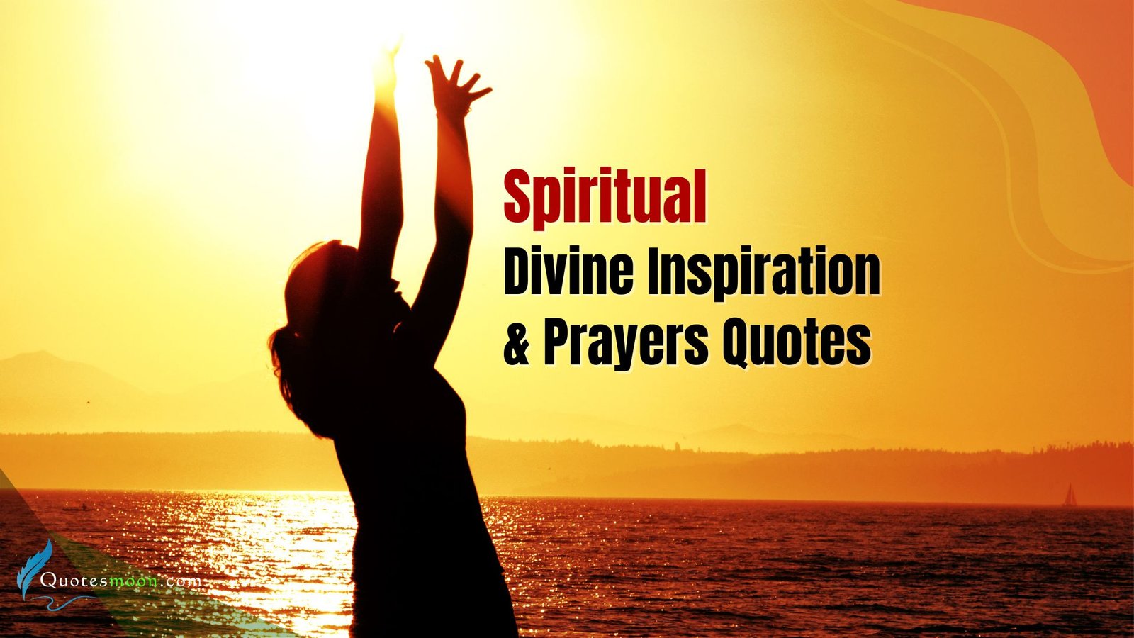 divine inspiration and prayers
