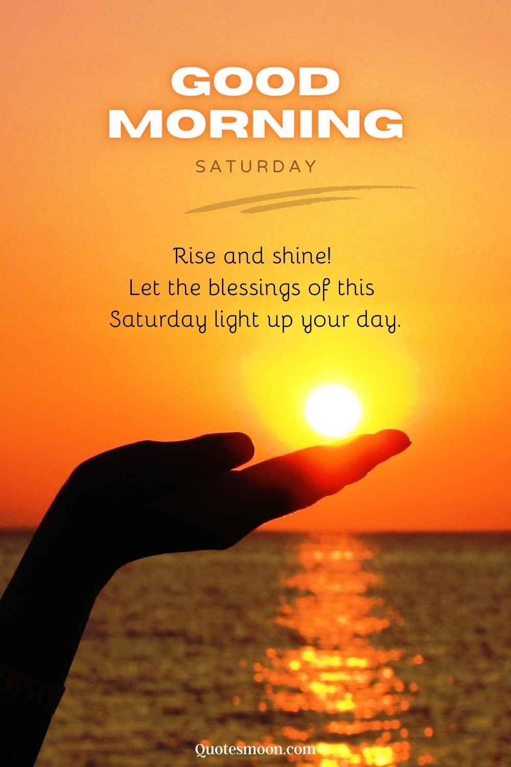 Saturday Morning with Inspirational Blessings quotes image