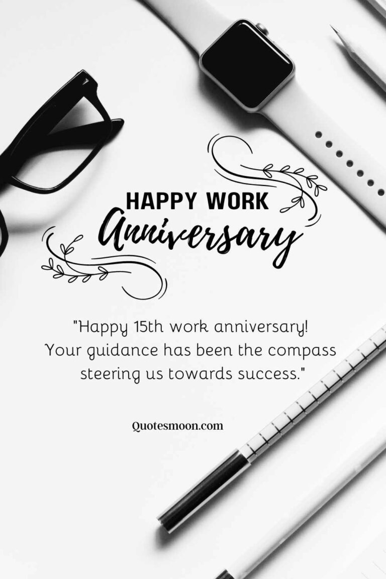 Happy 15 Year Work Anniversary Message, Quotes And Images - Quotesmoon