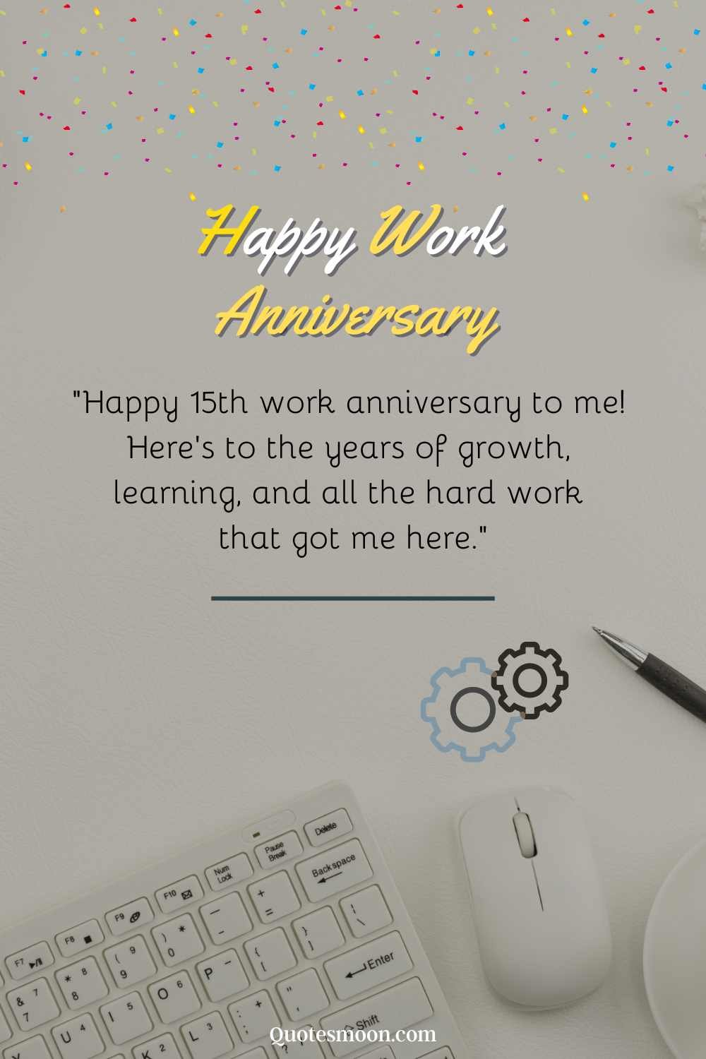 milestone 15 year work anniversary messages pic