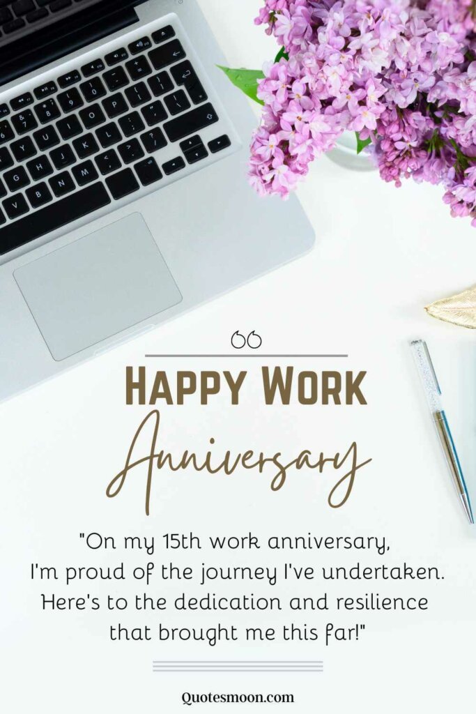 Happy 15 Year Work Anniversary Message, Quotes And Images - Quotesmoon