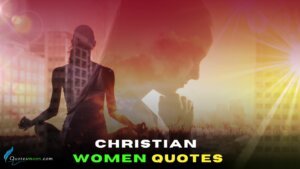 Inspirational Christian Quotes For Women 2023