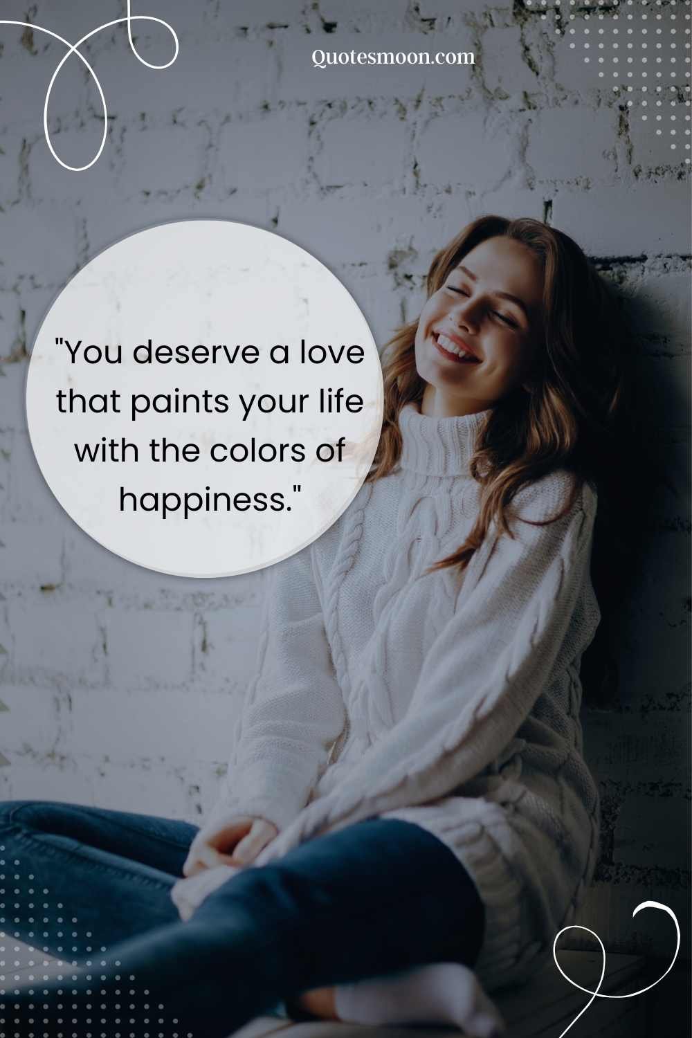 you deserve quotes for her images