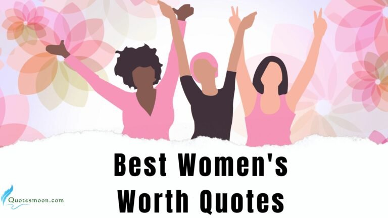 women's worth quotes