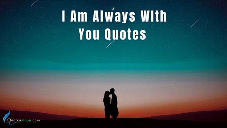 i am always with you
