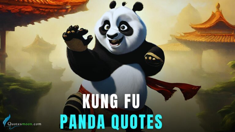 95 Famous Kung Fu Panda Quotes That Will Inspire You