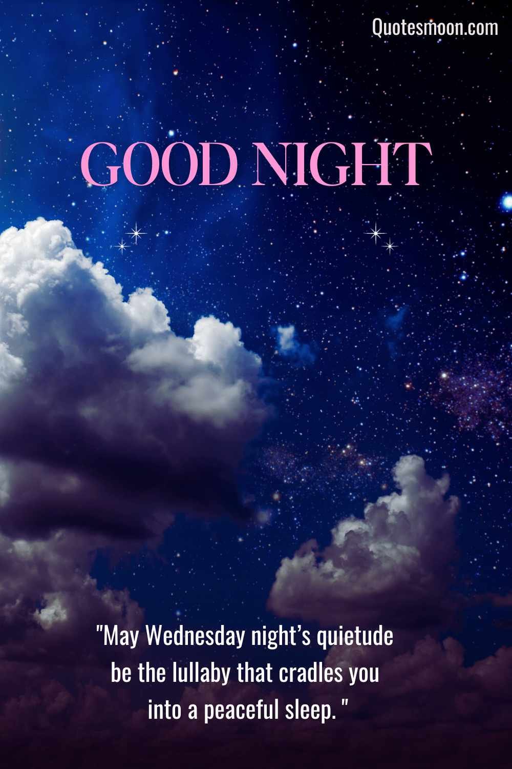 79 Good Night Wednesday Quotes For A Beautiful Sleep - Quotesmoon