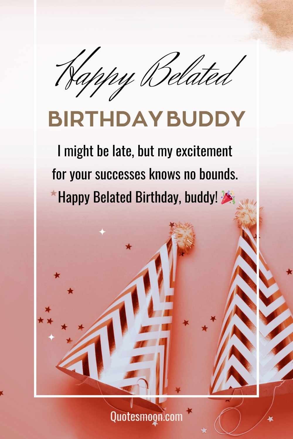 Best Belated Birthday Messages and Sayings with image HD