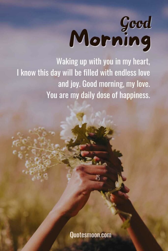 95 Heart Touching Good Morning Messages For Love - Quotesmoon