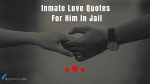 inmate love quotes for him in jail