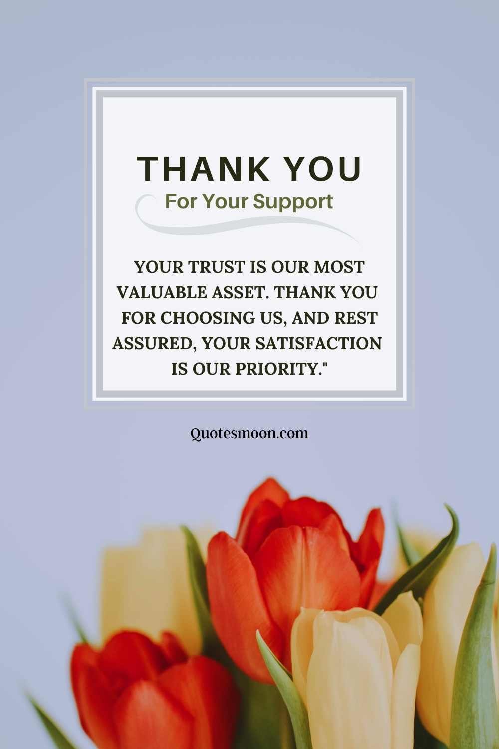 Customer Appreciation Quotes For Customers