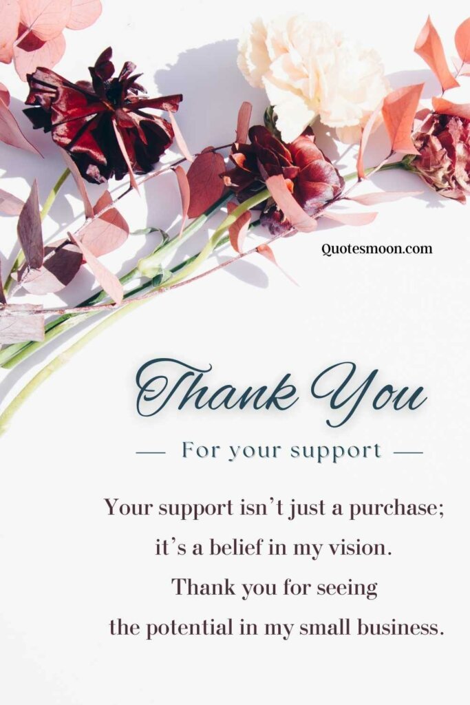 89 Ways To Say Thank You For Supporting My Small Business - Quotesmoon