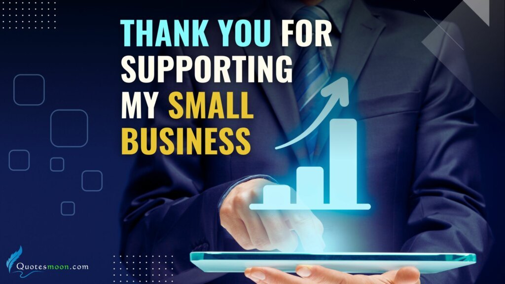 89 Ways To Say Thank You For Supporting My Small Business