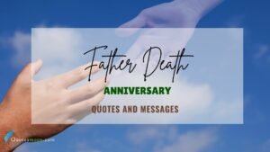 Top 75 Remembrance Father Death Anniversary Quotes