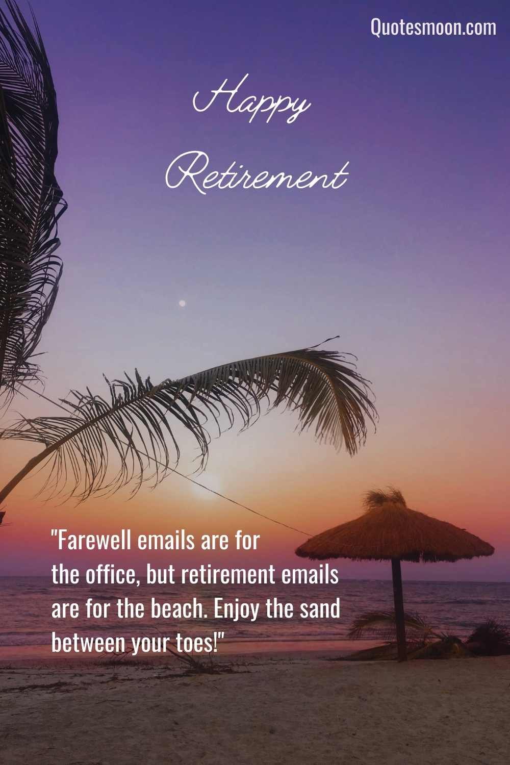 Funny Retirement Quotes For Coworkers