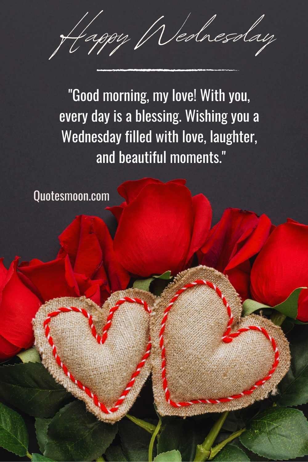 Wednesday Morning Blessings for my love with Images