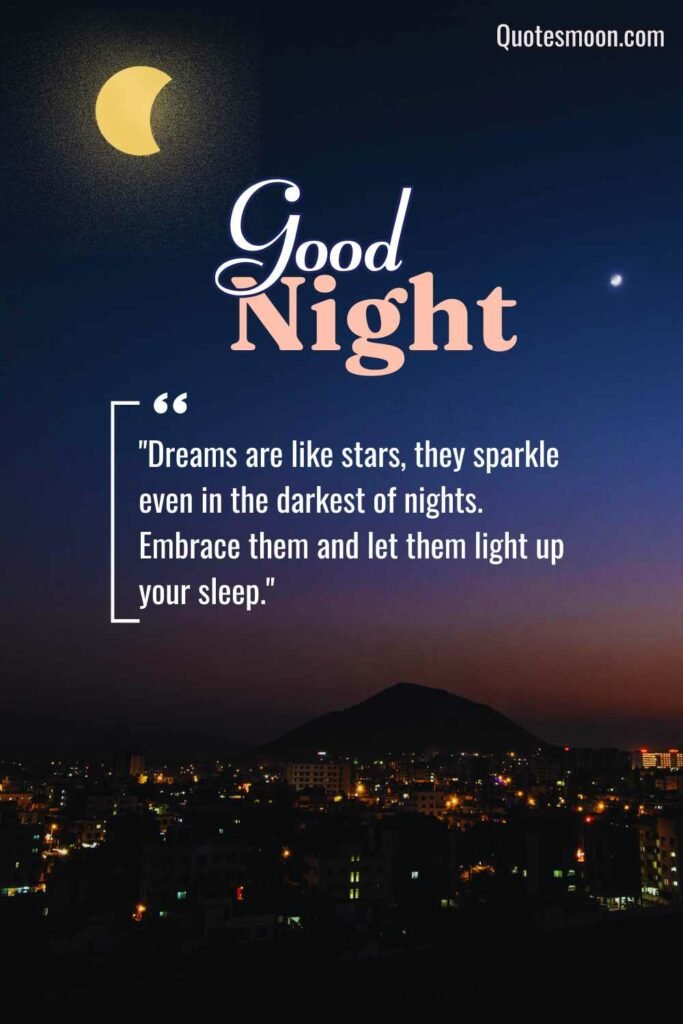 87 Inspirational Heart Touching Good Night Quotes - Quotesmoon