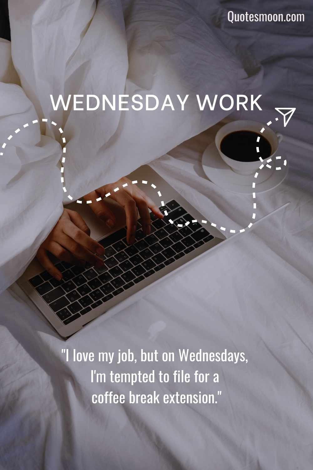 Wednesday Quotes Funny Work