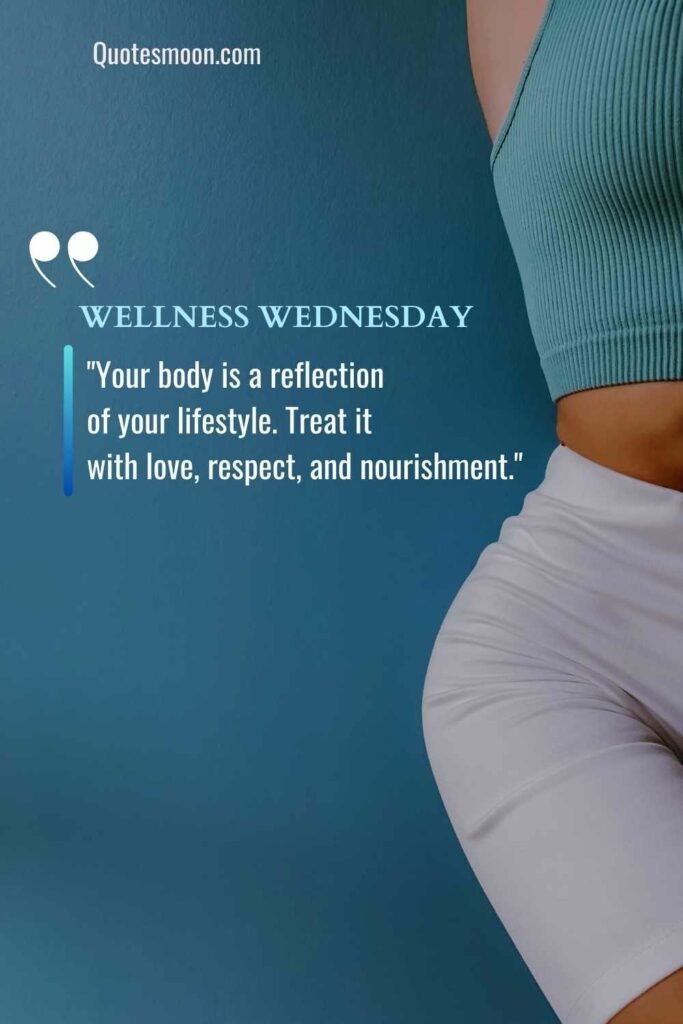 76 Best Wellness Wednesday Quotes For A Positive Day Quotesmoon