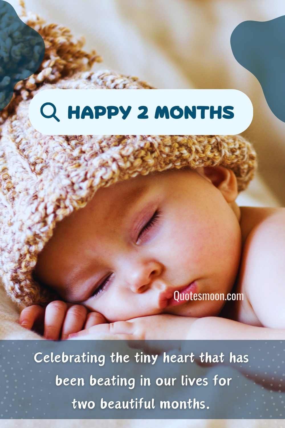 2 Months Birthday Wishes For My Son