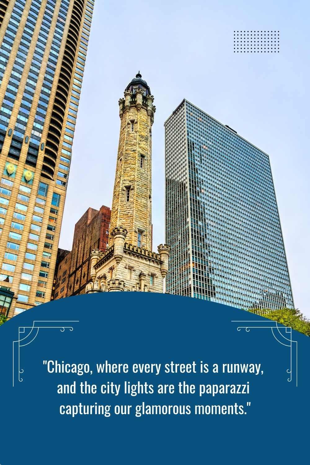 Instagram Famous Chicago Quotes