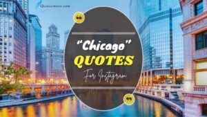 chicago quotes for instagram