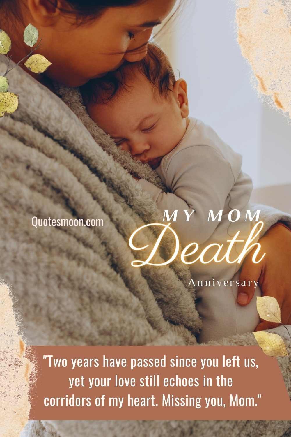 Death Anniversary Quotes From Son To Mother