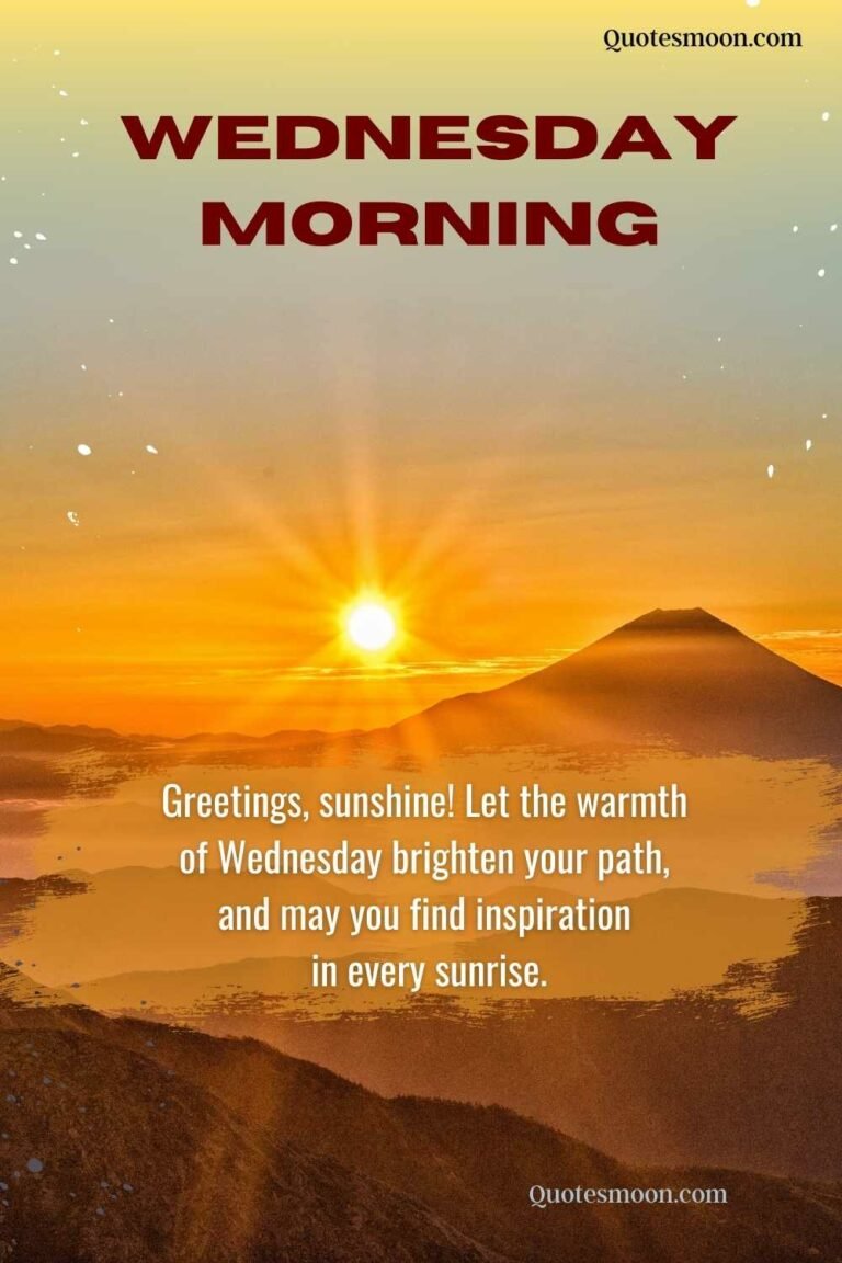 112 Positive Good Morning Wednesday Blessings