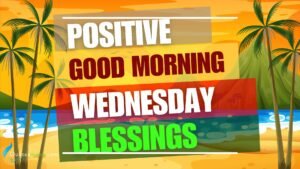 good morning wednesday blessings with images HD