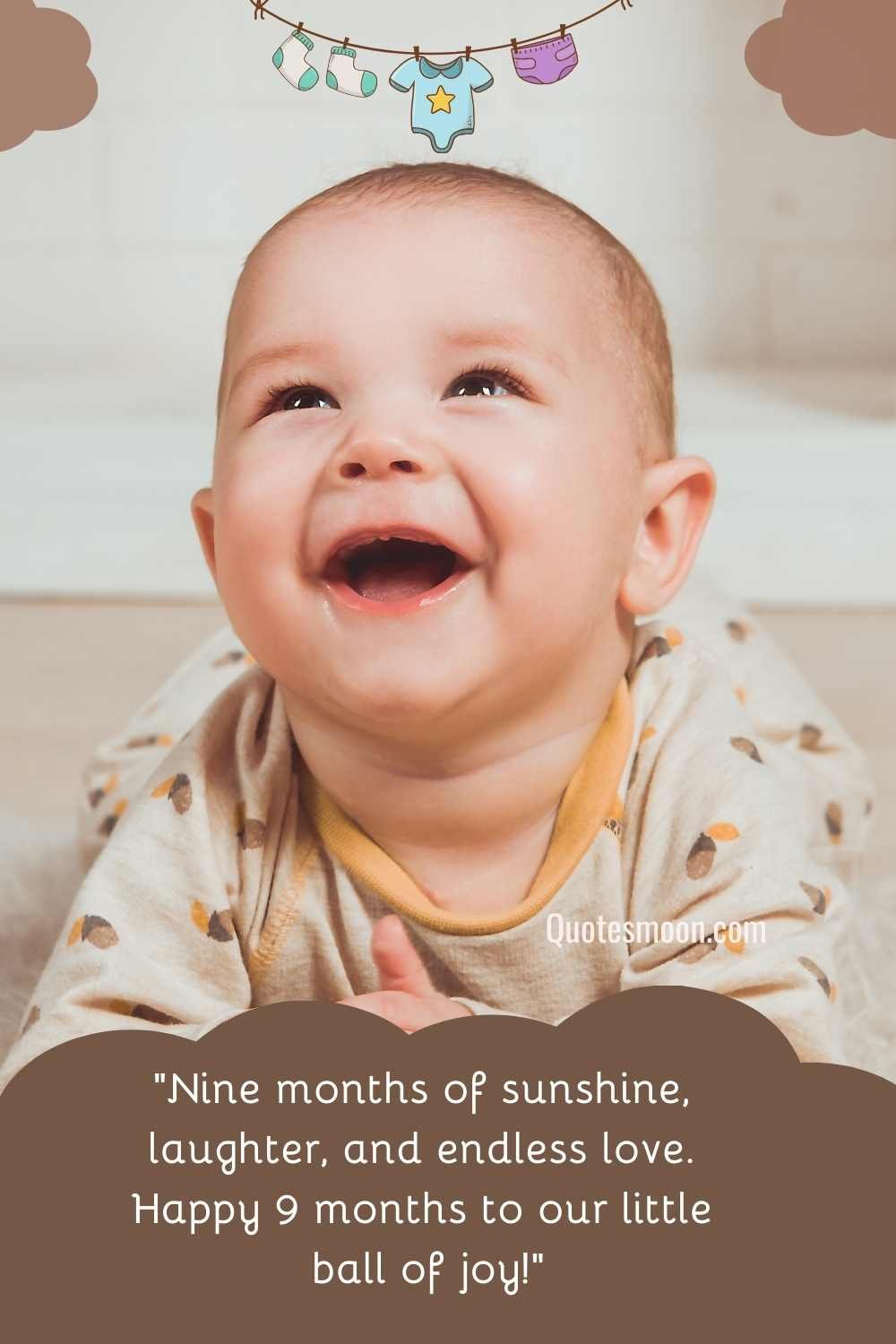 happy 9 months baby quotes