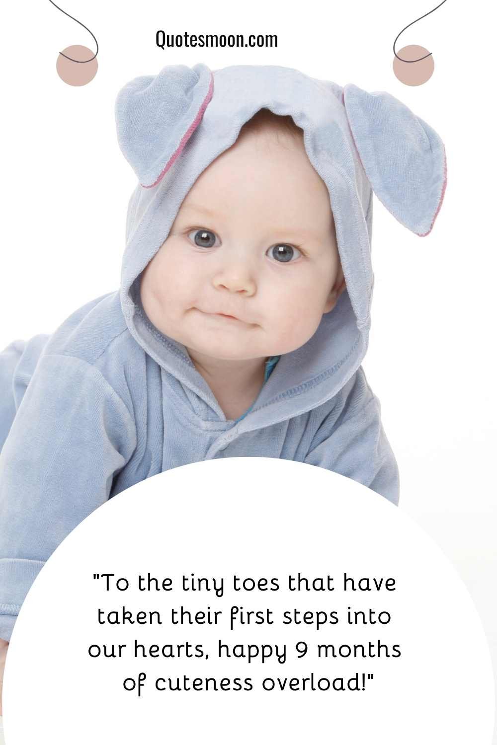 9 Months Old baby quotes for instagram with image