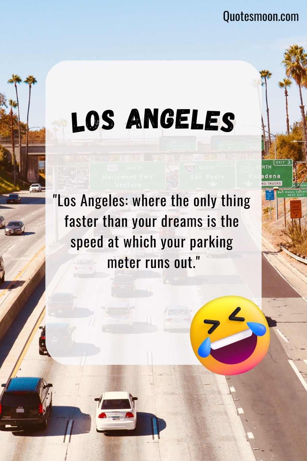 Los Angeles Quotes for Inspiring with pics HD
