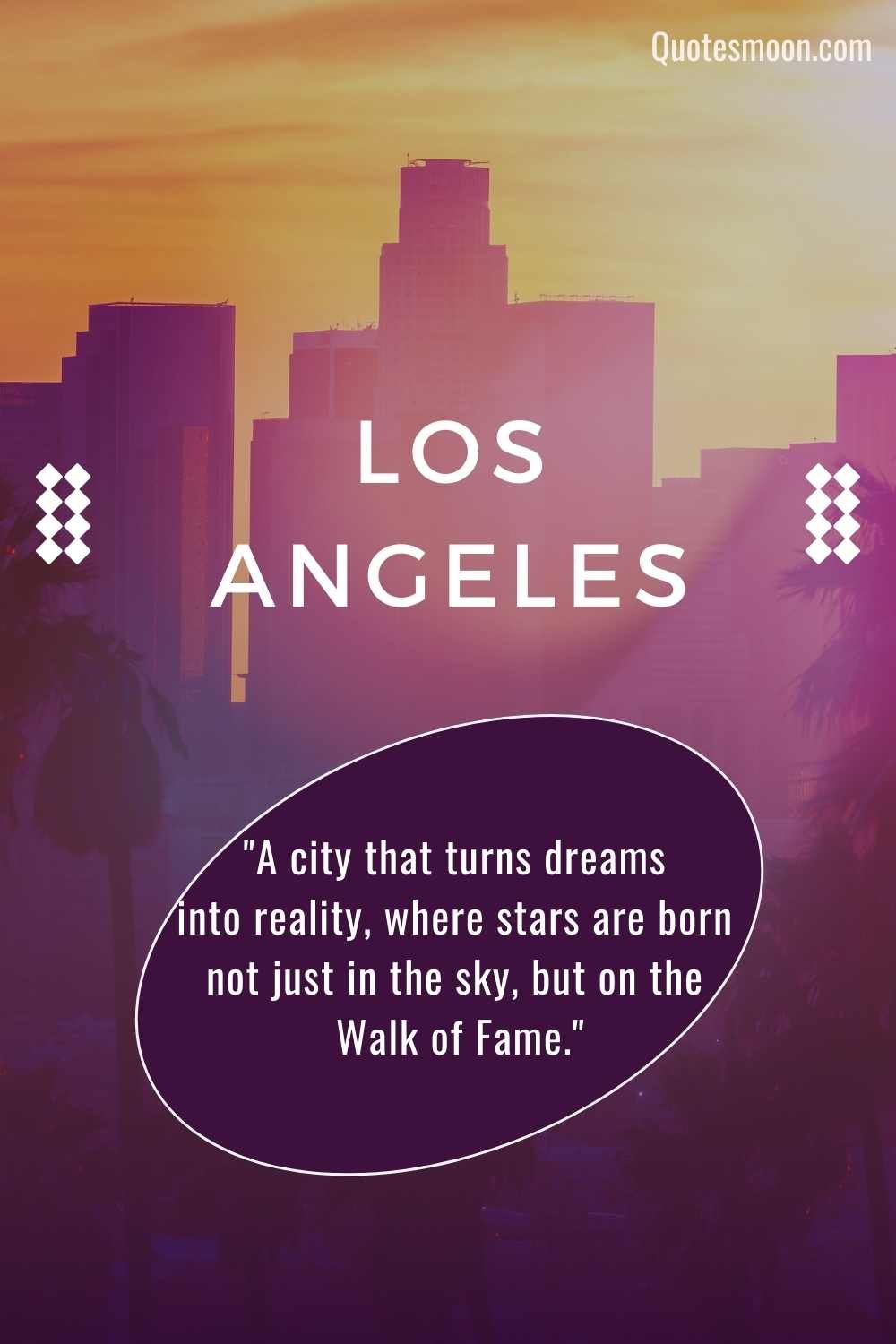Famous Quotes About Los Angeles