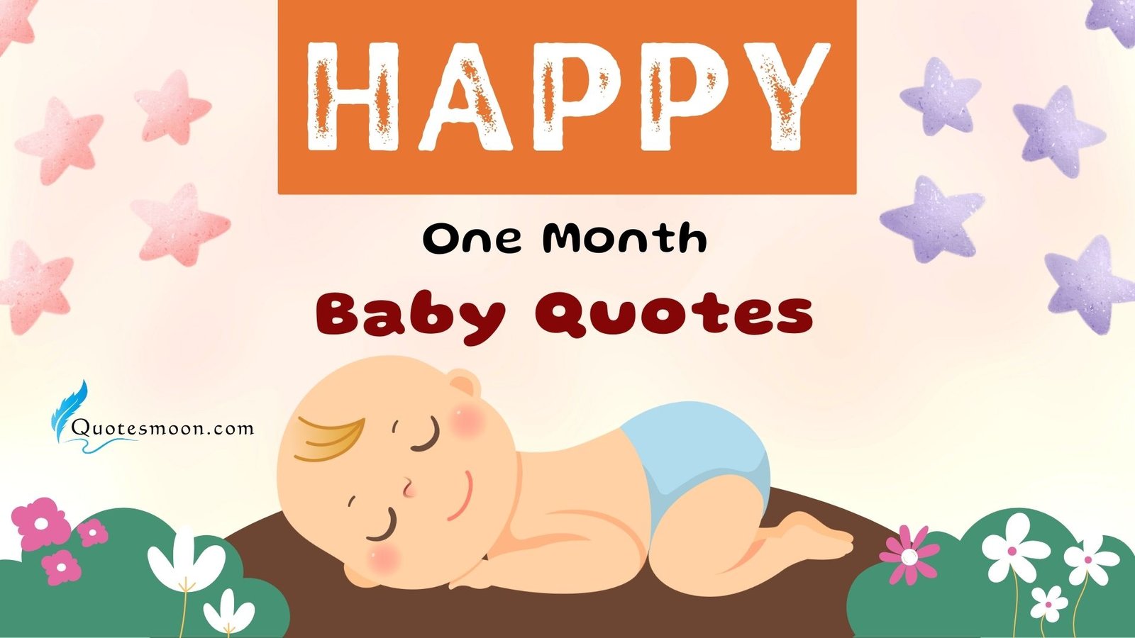 One Month Old Baby Quotes