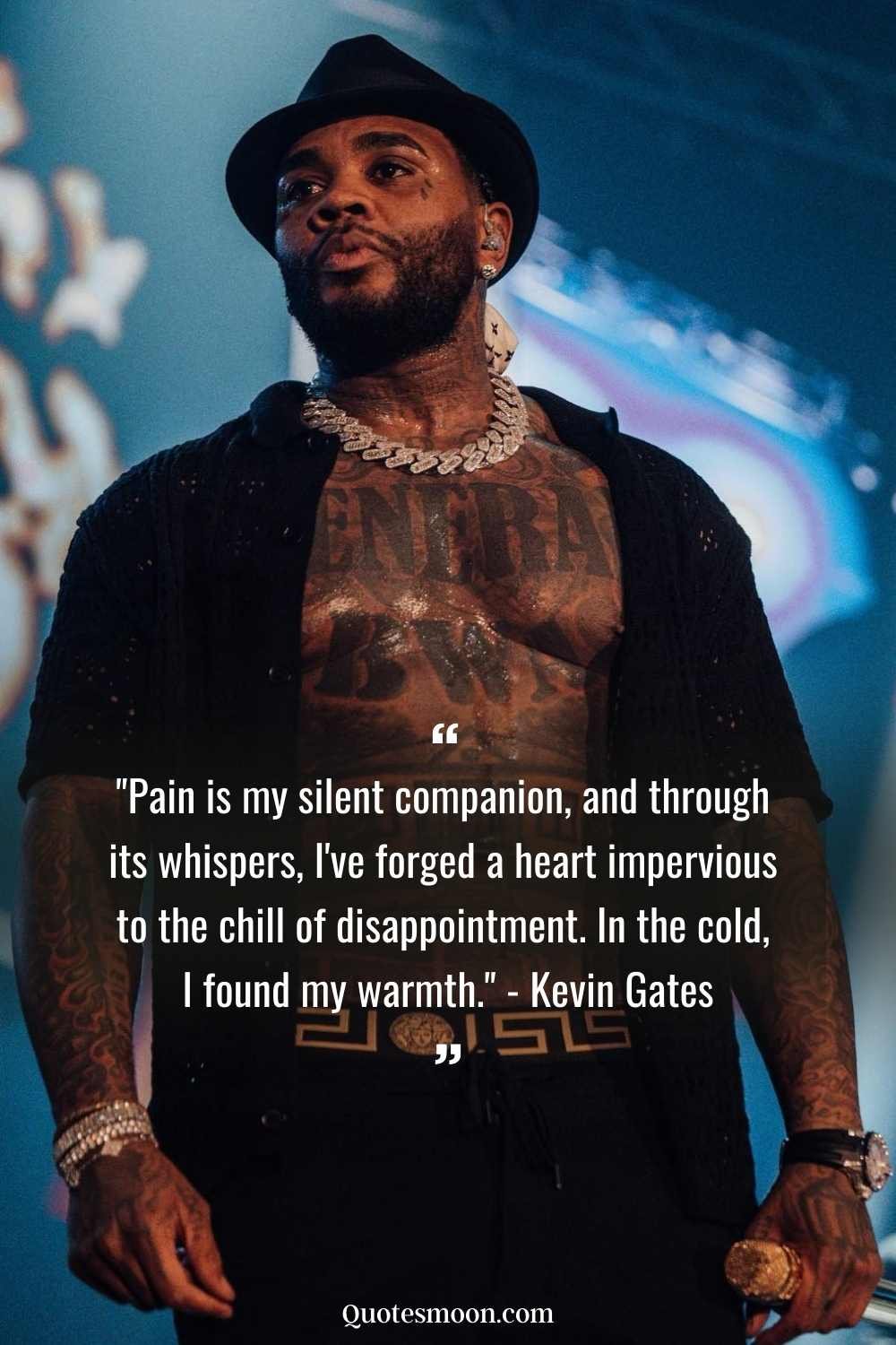 Cold Hearted Pain Kevin Gates Quotes