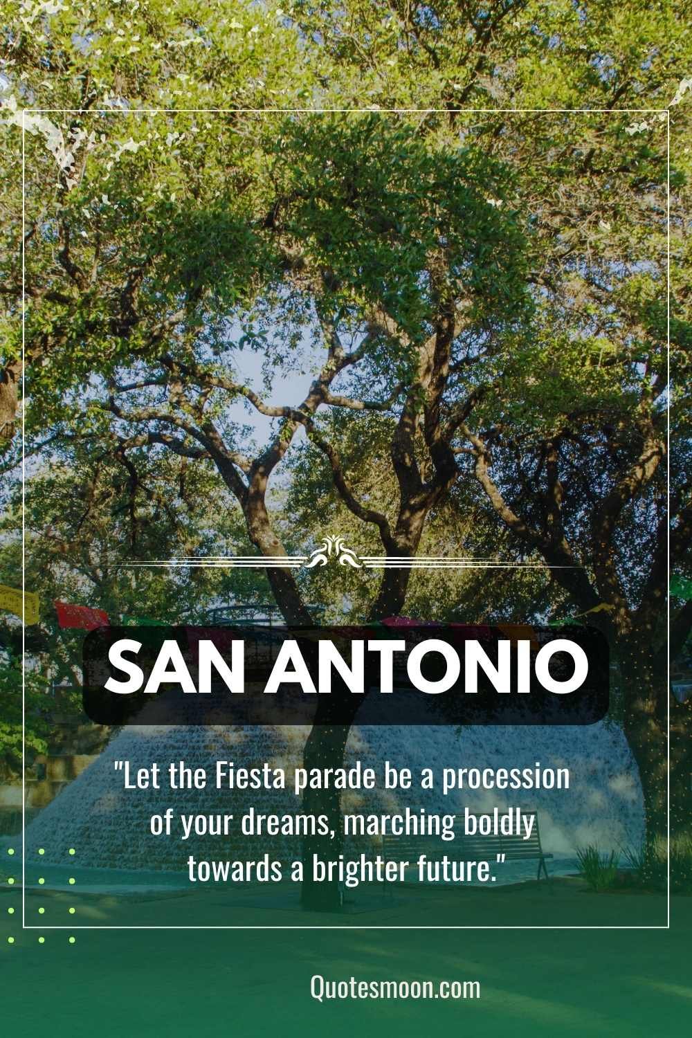 Quotes regarding San Antonio's with images HD