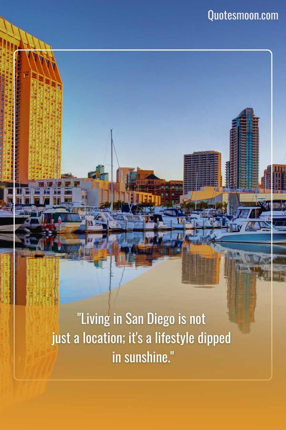 Meaningful San Diego Quotes with images New