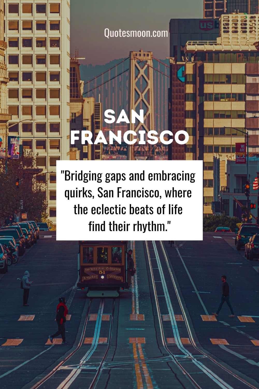 San Francisco Quotes