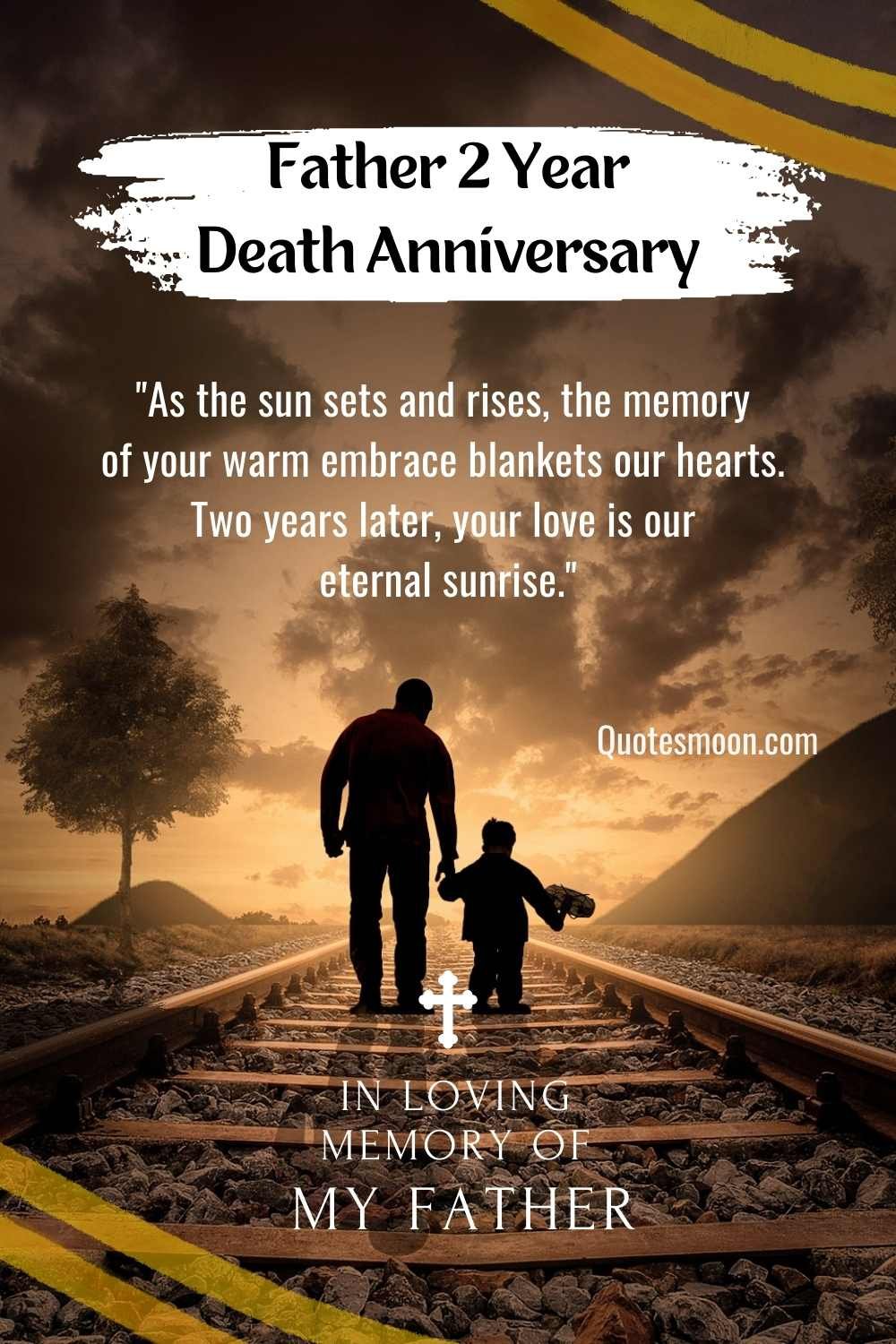 Remembrance 2 Year Death Anniversary Quotes For Father