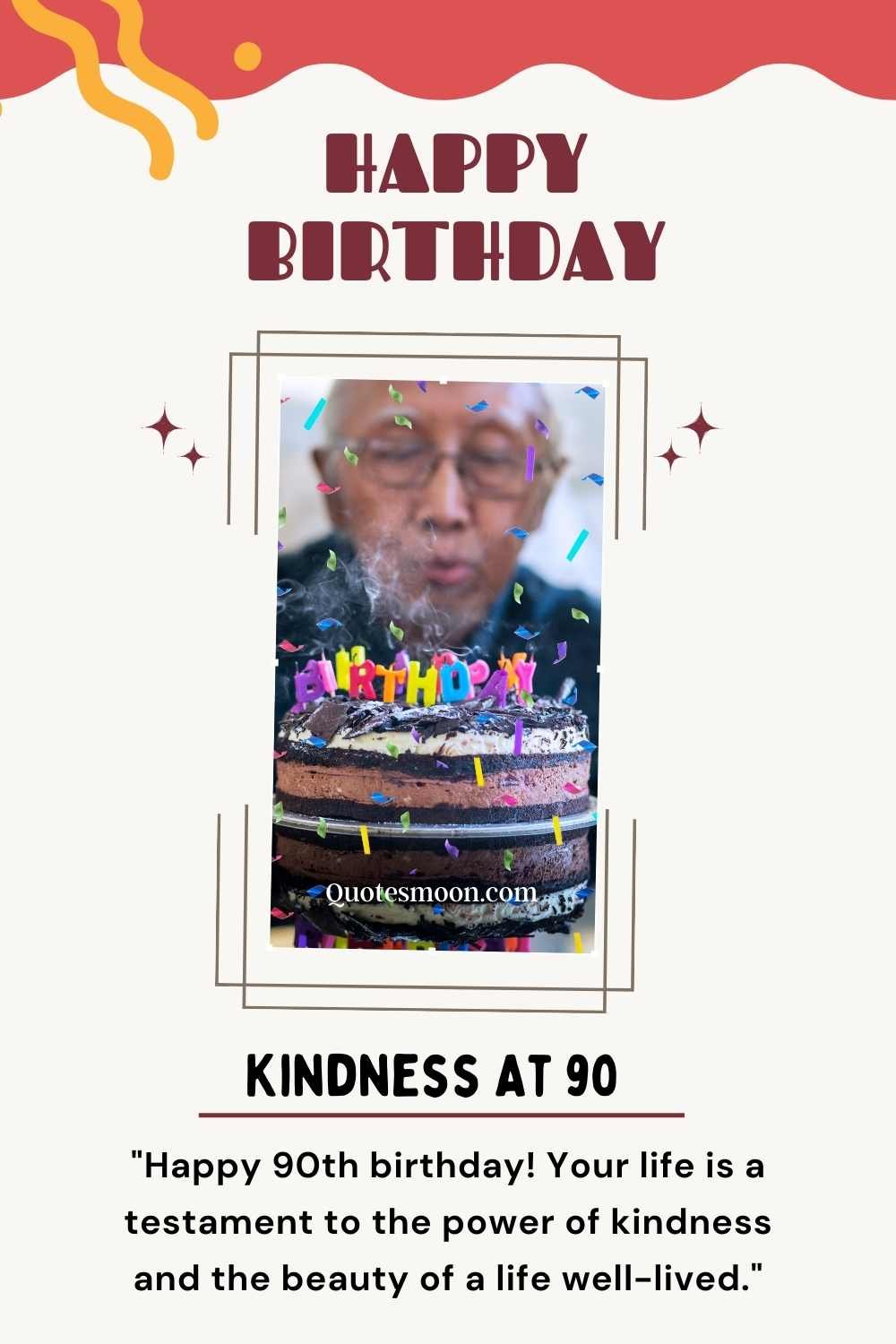 Birthday Wishes For 90 Year Old Man