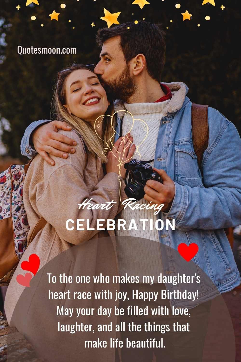 
happy birthday to my daughters boyfriend quotes with images