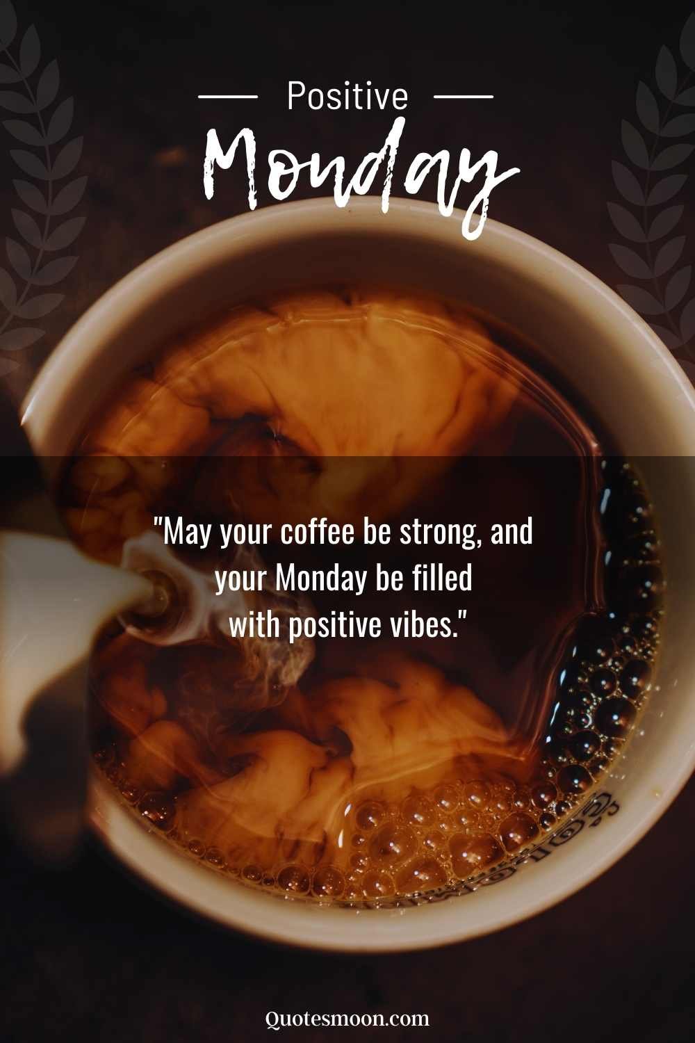 Good Morning Monday Coffee Quotes