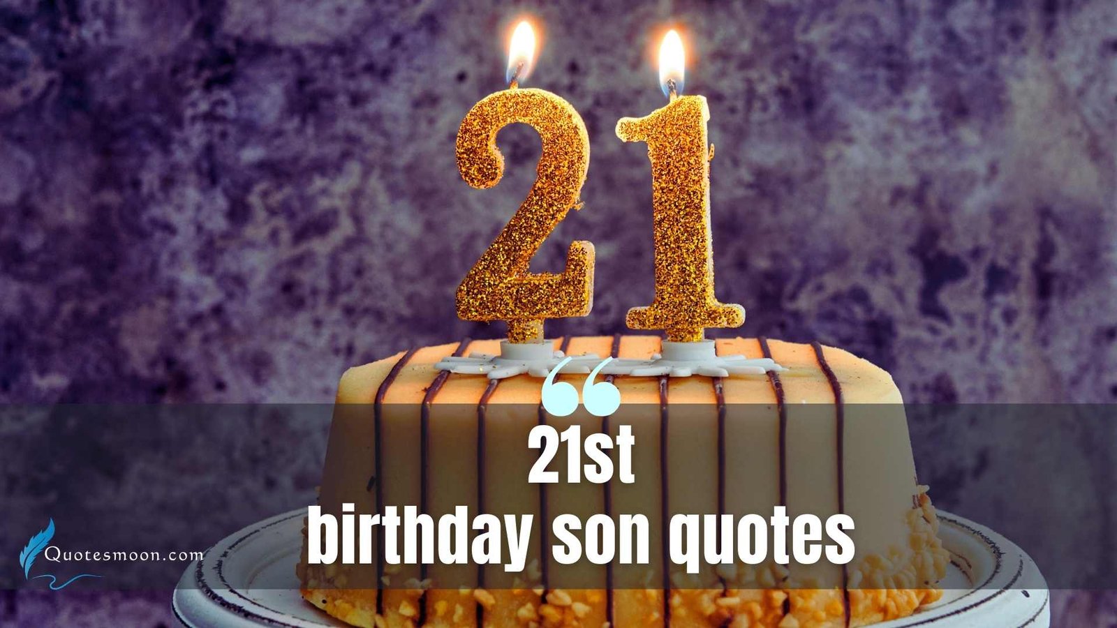 21st birthday son quotes images