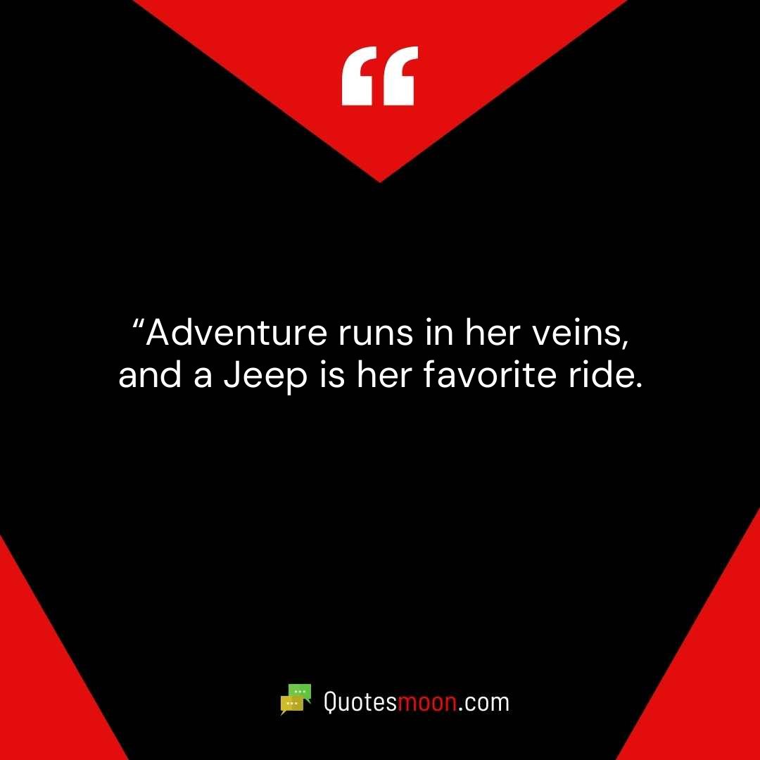 144 Jeep Quotes And Captions For Instagram