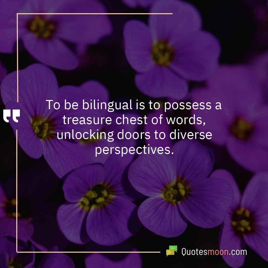 Bilingual Quotes - Quotesmoon